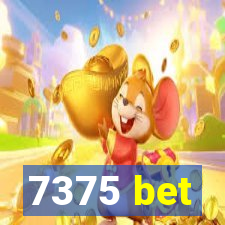 7375 bet